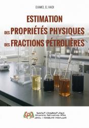Estimation des propriétés physiques des fractions pétrolières