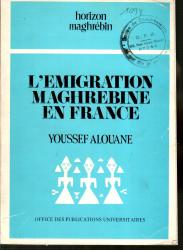 L'émigration maghrebine en France