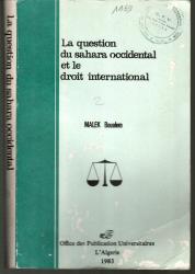 La question du Sahara occidental et le droit international