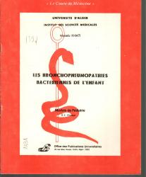 La bronchopneumopathie bacterienne de l'enfant