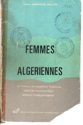 Femmes Algériennes à travers la condition féminine dans le constantinois
