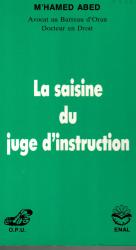 La saisine du juge d'instruction