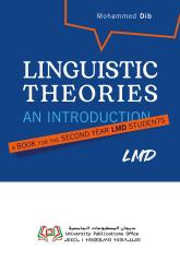 LINGUISTIC THEORIES AN INTRODUCTION A BOOK FOR THE SECOND YEAR LMD STUDENTS