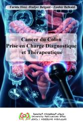 Cancer du Colon Prise en Charge Diagnostique et Thérapeutique