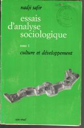 Essais d'analyse sociologique TOME 1+2