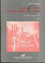 Industrialisation et espace régional en Algérie T1