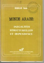 Monde arabe et inégalités structurelles et dépendance
