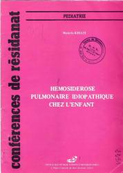 Hémosidérose pulmonaire idiopathique chez l'enfant