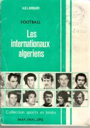 Football : les internationaux algériens