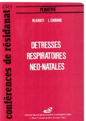 Détresses respiratoires néo-natales
