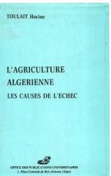 l'agriculture algerienne: les causes de l'échec