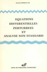Équations différentielles perturbées et analyse non standard
