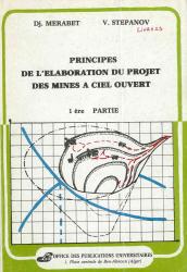 Principes de l'élaboration du projet de mines à ciel ouvert