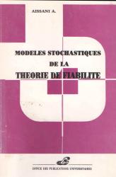 Modèles stochastiques de la théorie de fiabilité