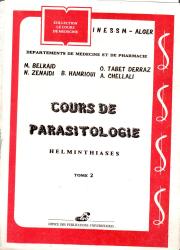 Cours de parasitologie -HELMINTHIASES Tome 2-