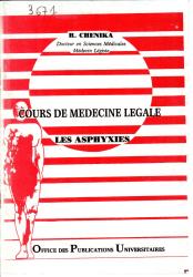 Cours de médecine légale -les asphyxiés