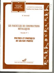 Poutres et portiques de grandes portées