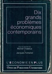 Dix grands problèmes économiques contemporains