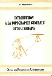 Introduction à la topographie générale et souterraine