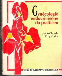 Gynécologie endocrinienne du praticien