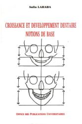 Croissance et développement dentaire -notion de base