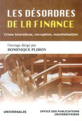 Les désordres de la finance
