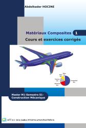 Matériaux Composites 1 Cours et exercices corrigés Master M1-Semestre S1- Construction Mécanique