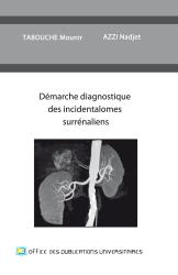 Démarche diagnostique des incidentalomes surrénaliens