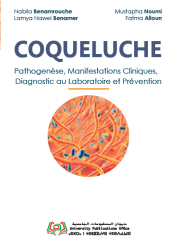 COQUELUCHE Pathogenèse, Manifestations Cliniques, Diagnostic au Laboratoire et Prévention