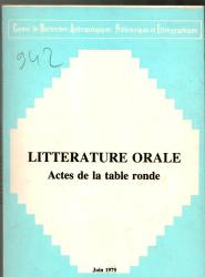 Littérature orale actes de la table ronde juin 1979.