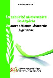 La sécurité alimentaire En Algérie Un autre défi pour l’économie algérienne