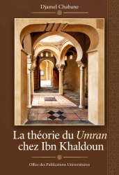 LA THEORIE DU UMRAN CHEZ IBN KHALDOUN