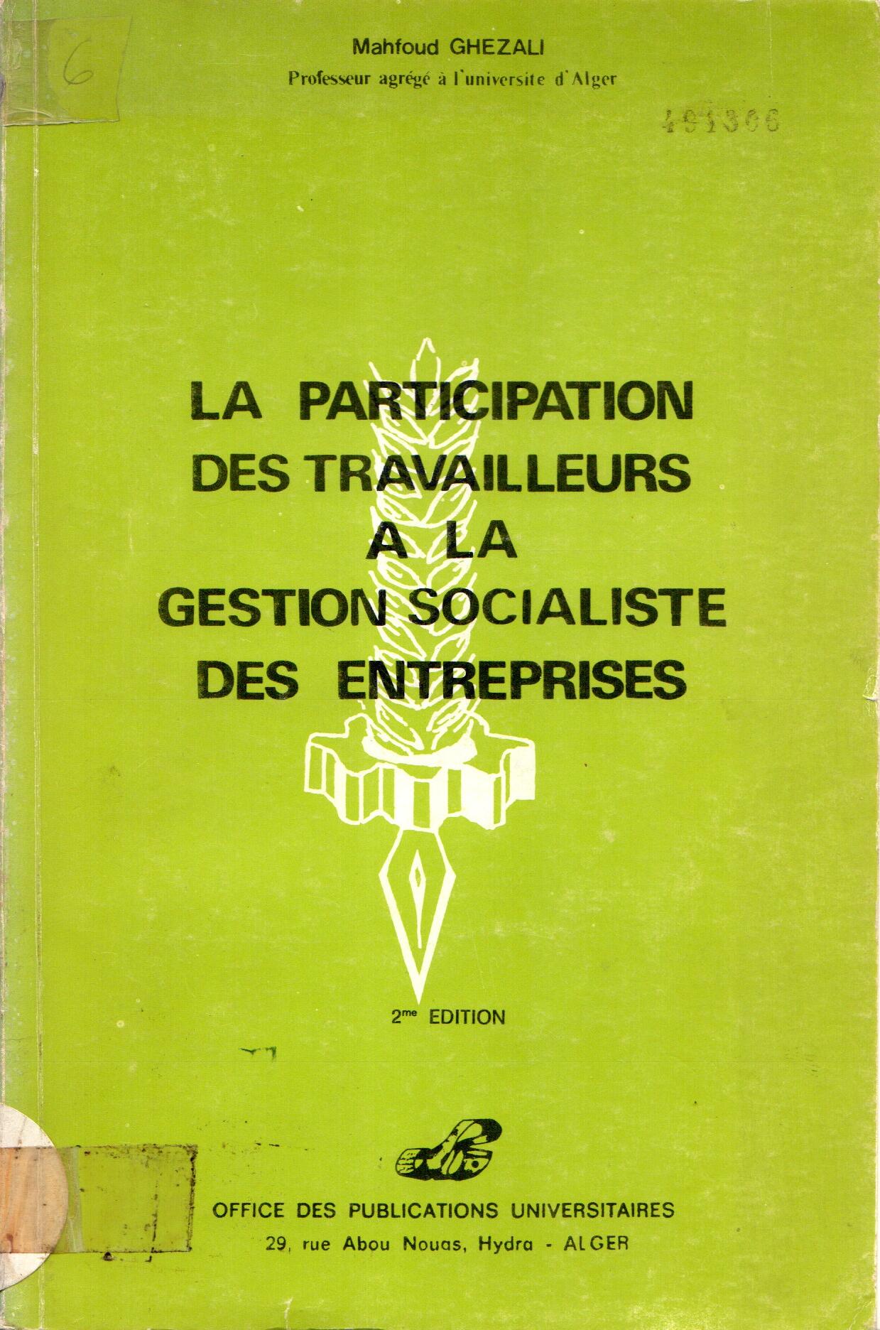 La participation des travailleurs à la gestion socialiste des travailleurs