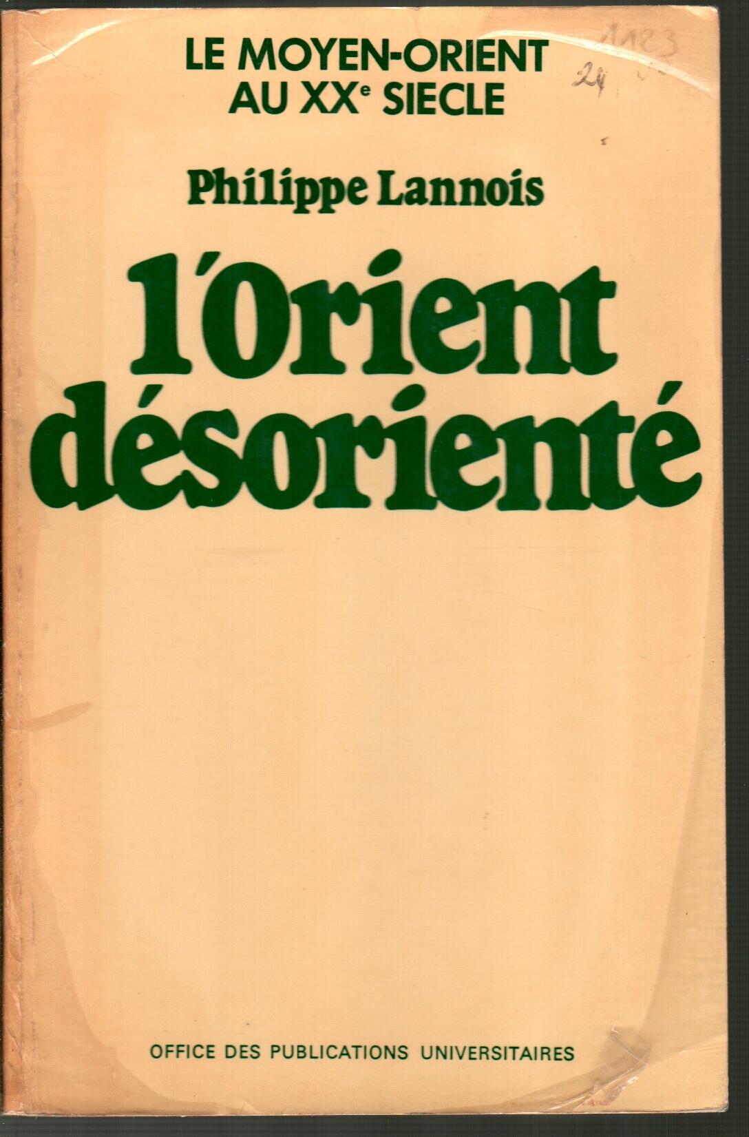 L’orient désorienté
