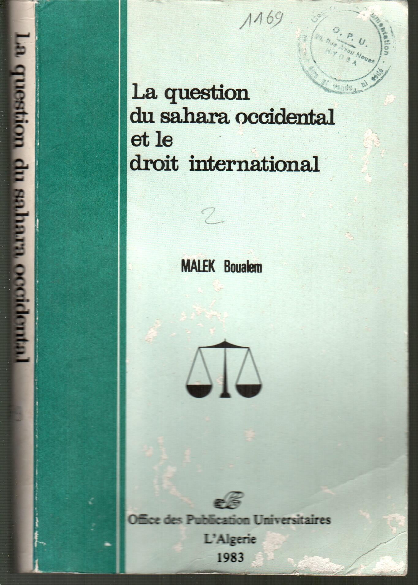 La question du Sahara occidental et le droit international