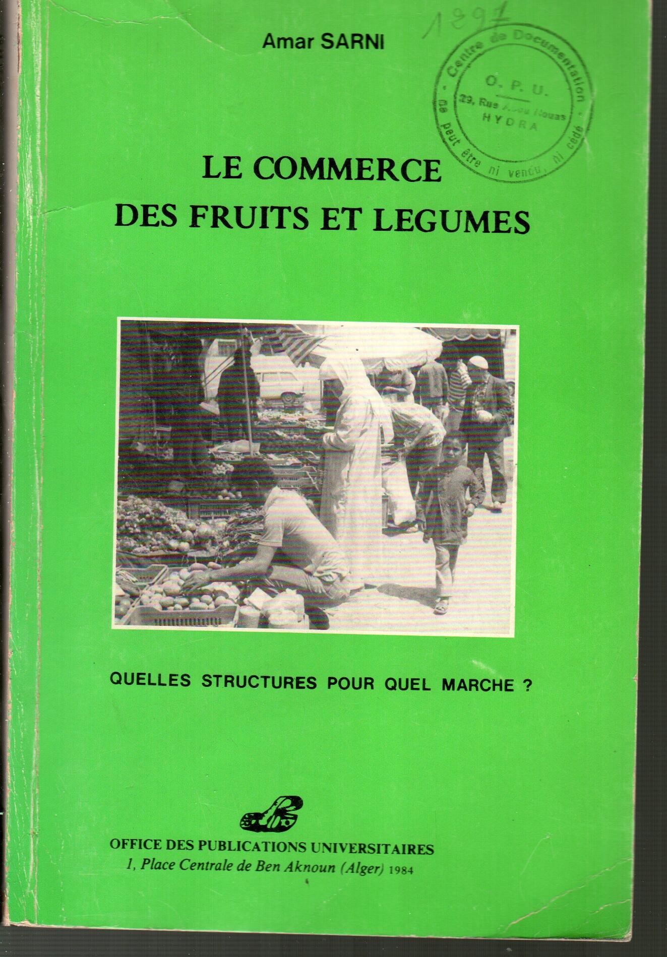 Le commerce des fruits et légumes