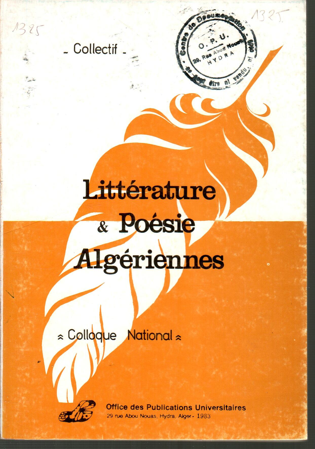 Littérature et poésie Algériennes- Colloque des 29 et 30 Mai 1982