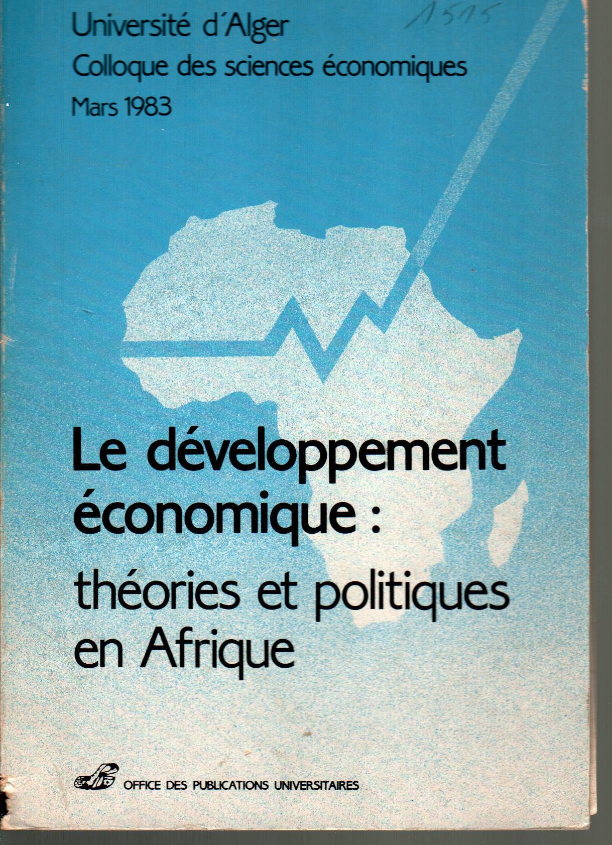 Le développement économique : théorie et politique en Afrique