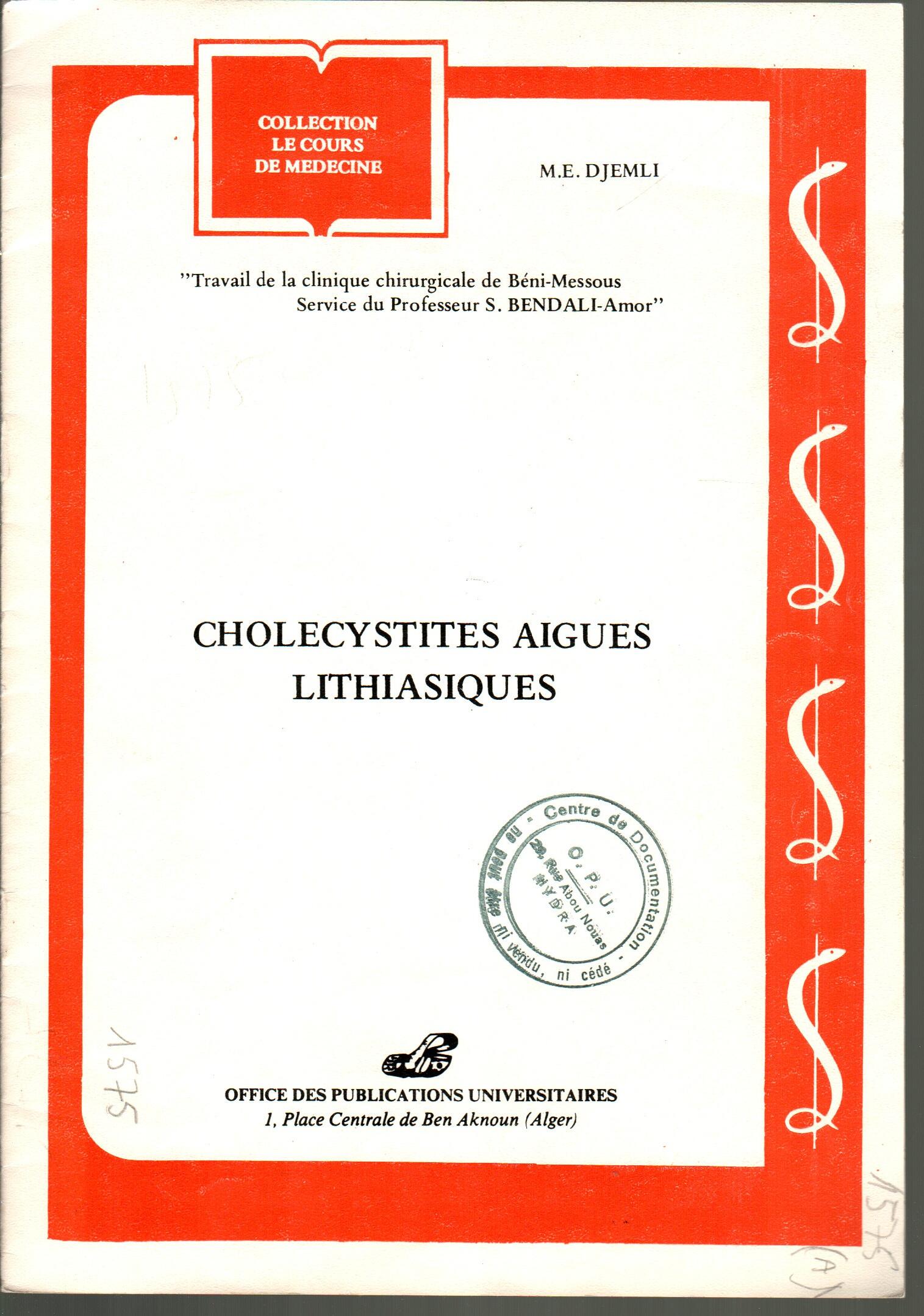 Cholecysittes aigues lithiasiques