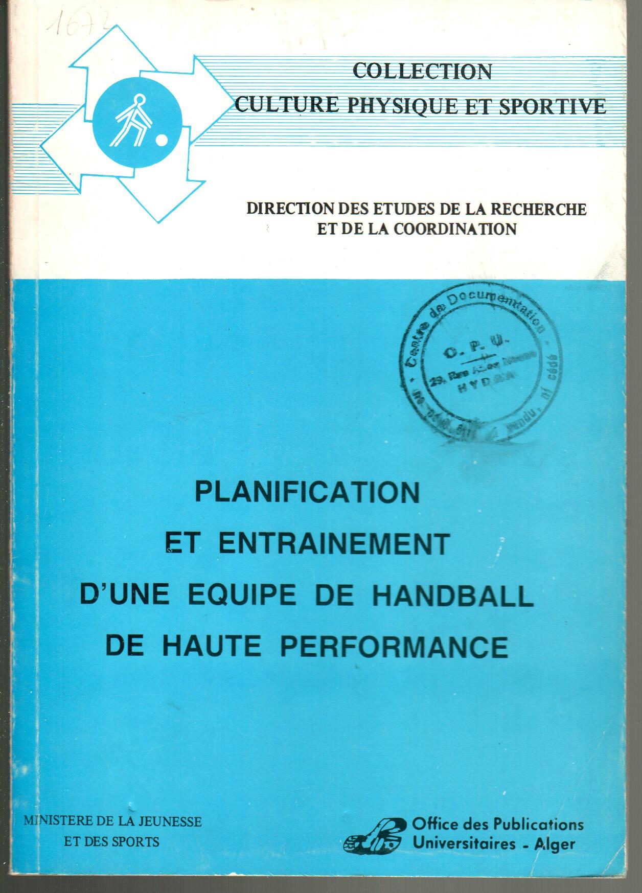 Planification et entrainement d'une équipe de handball de haute performance
