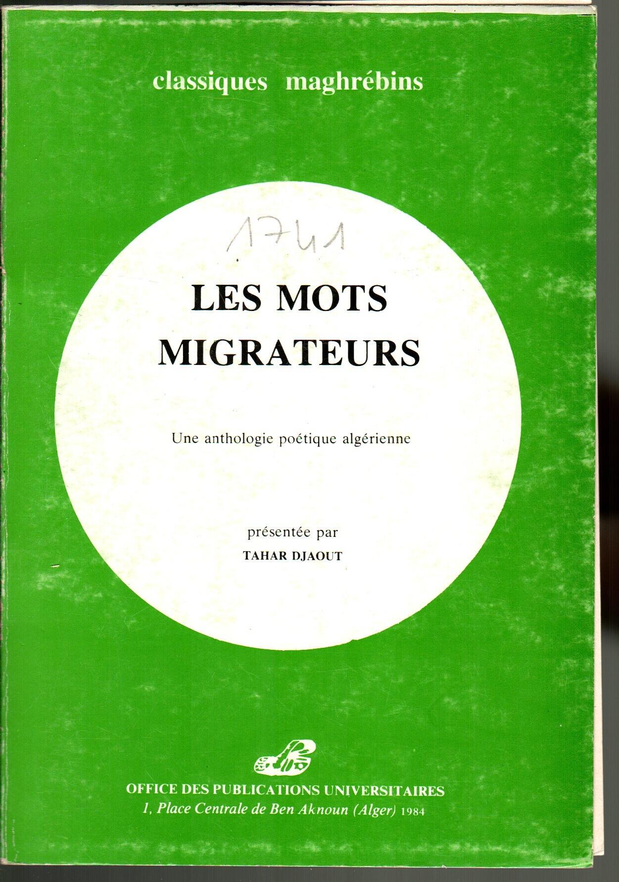 LED MOTS MIGRATEURS une anthologie poétique Algérienne