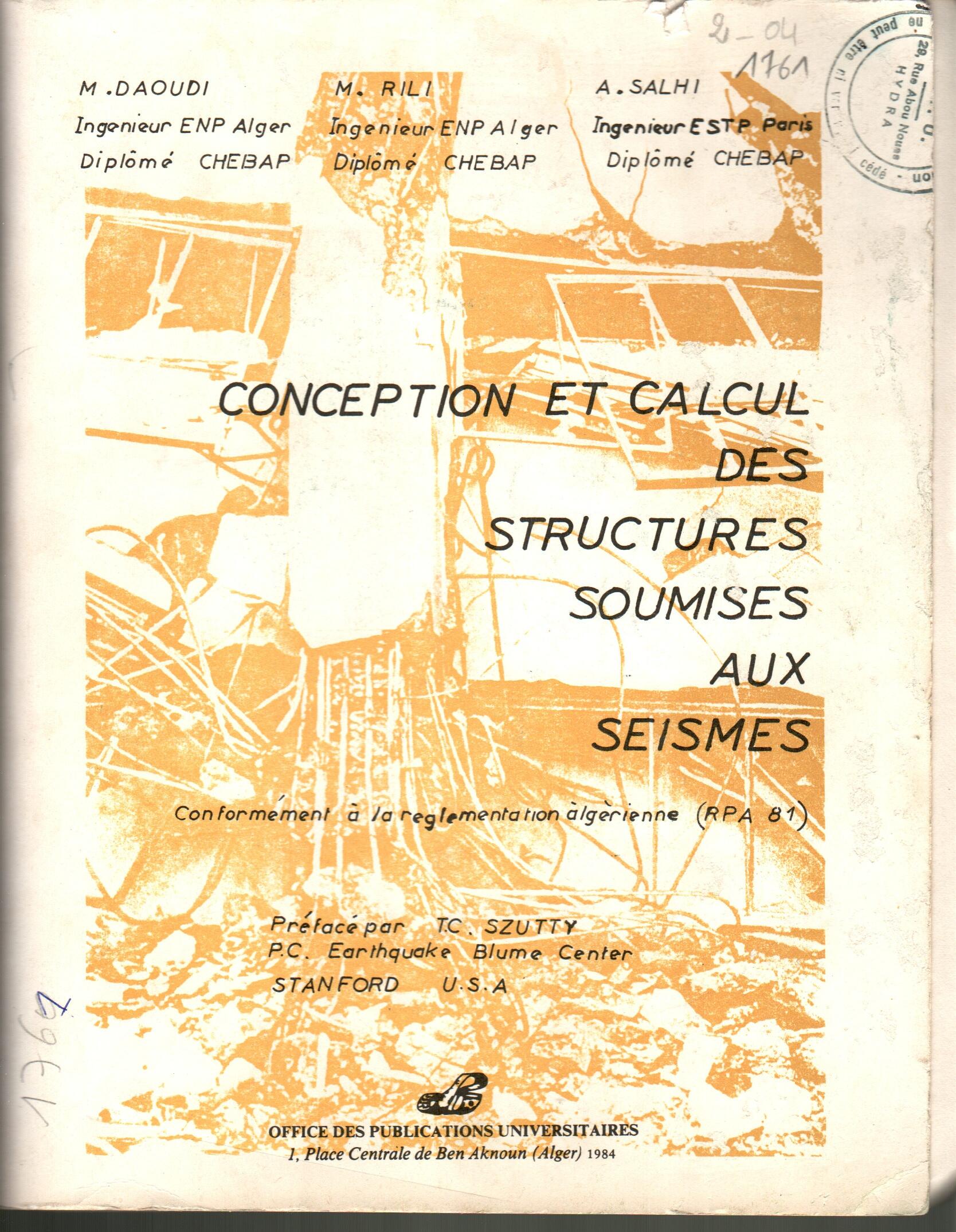 Conception et calcul des structures soumises aux séismes
