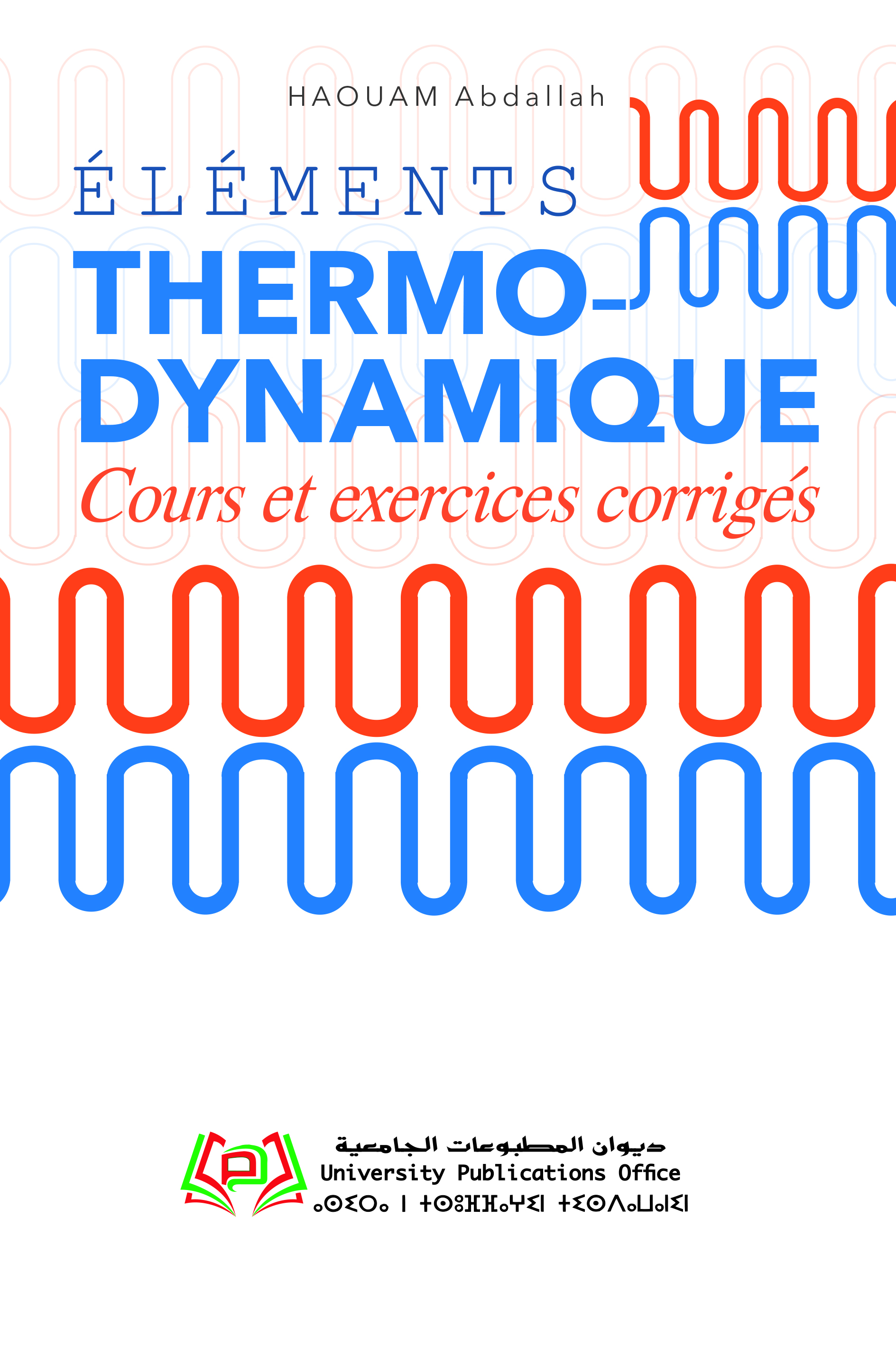 ÉLÉMENTS DE THERMODYNAMIQUE Cours et exercices corrigés