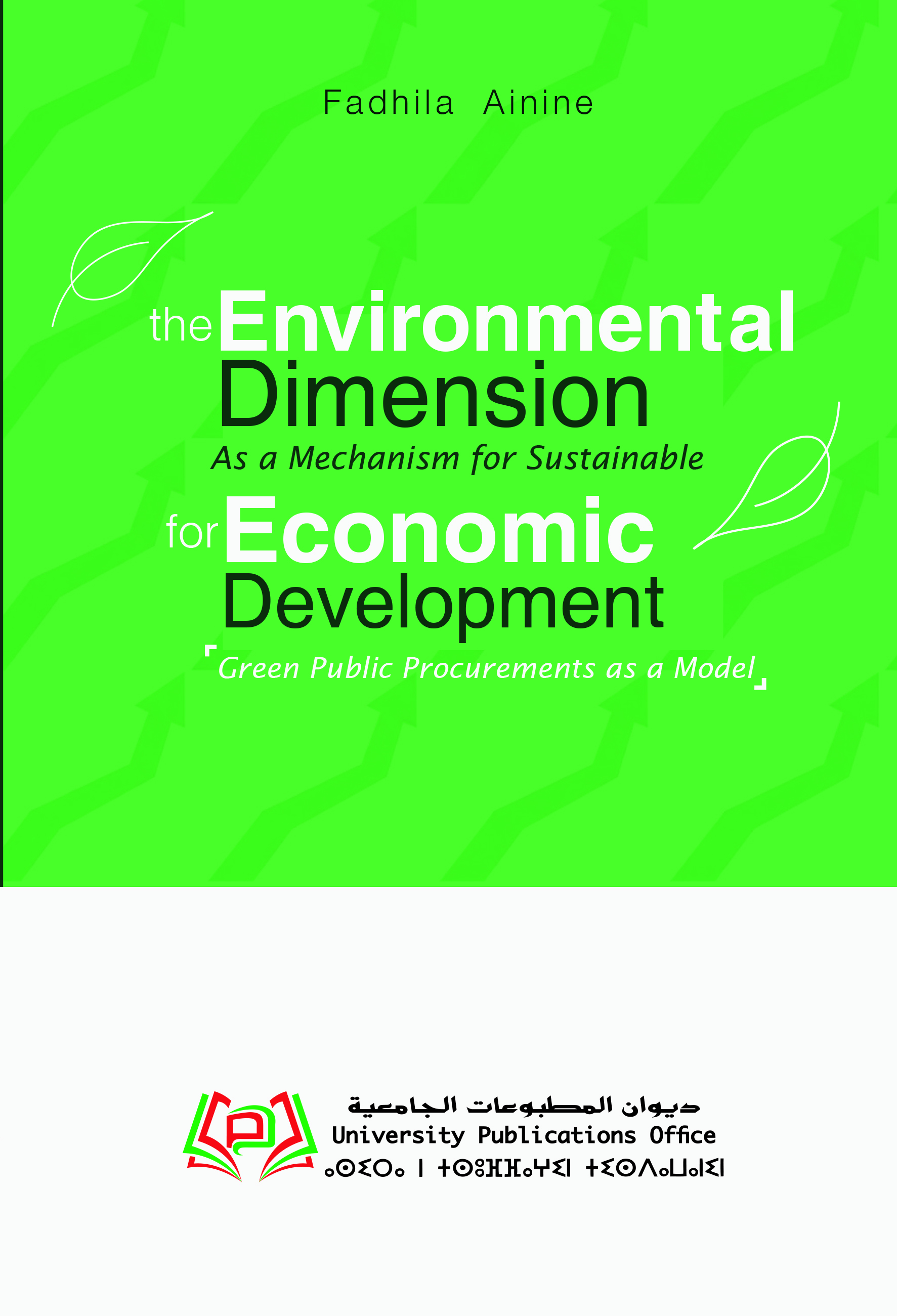 The Environmental Dimension as a Mechanism for Sustainable Economic Development