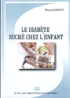 Le diabète sucre chez l'enfant
