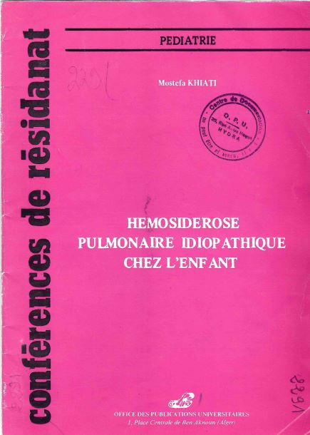 Hémosidérose pulmonaire idiopathique chez l'enfant