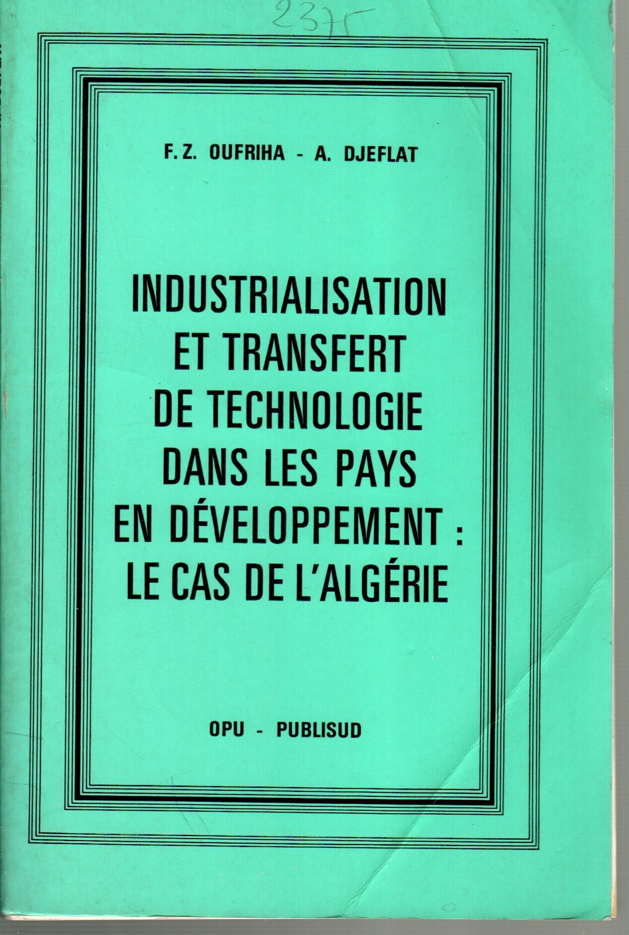 Industrialisation et transfert de technologie dans les pays en développement