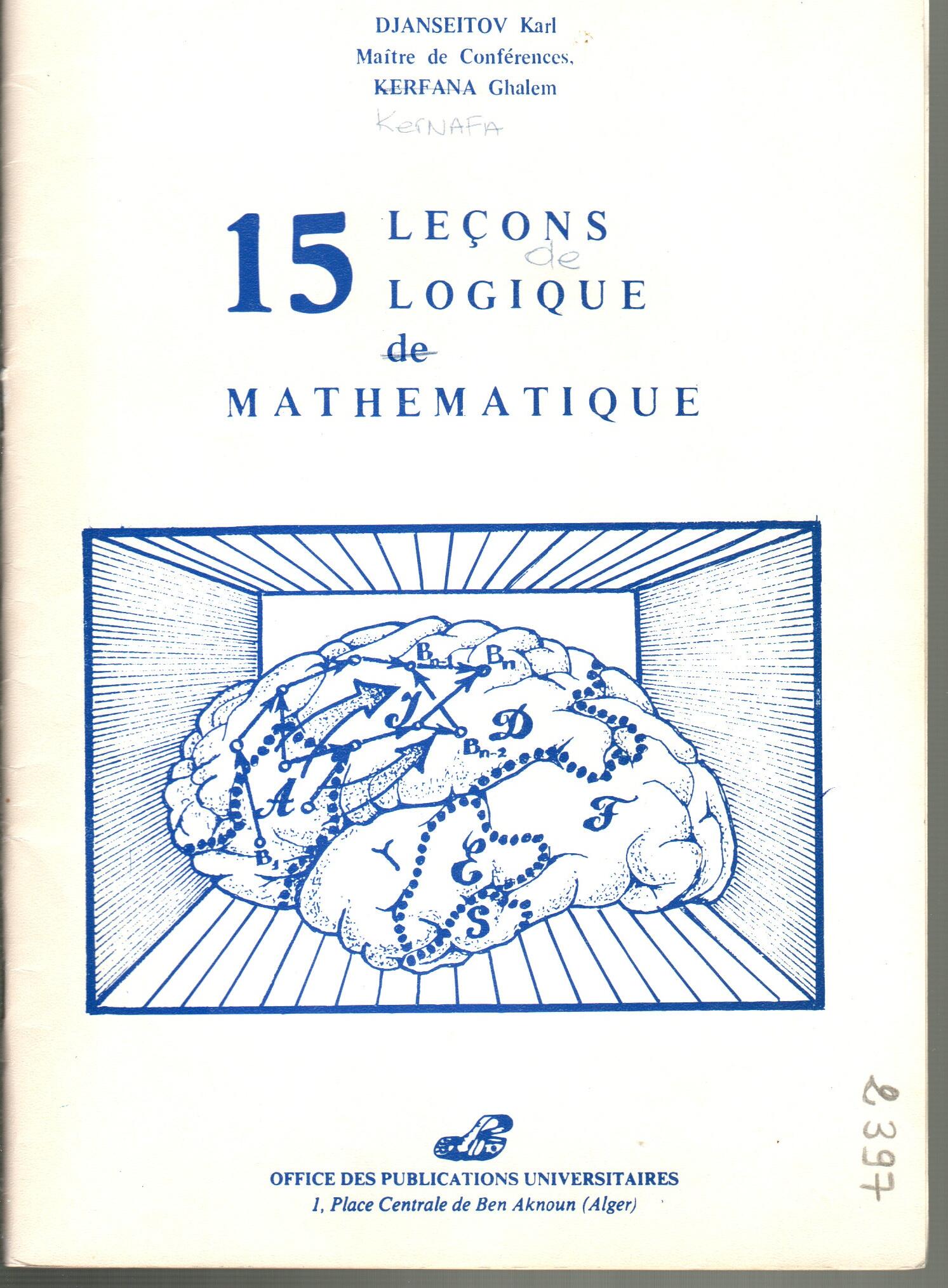 15 leçons de logique de mathématique