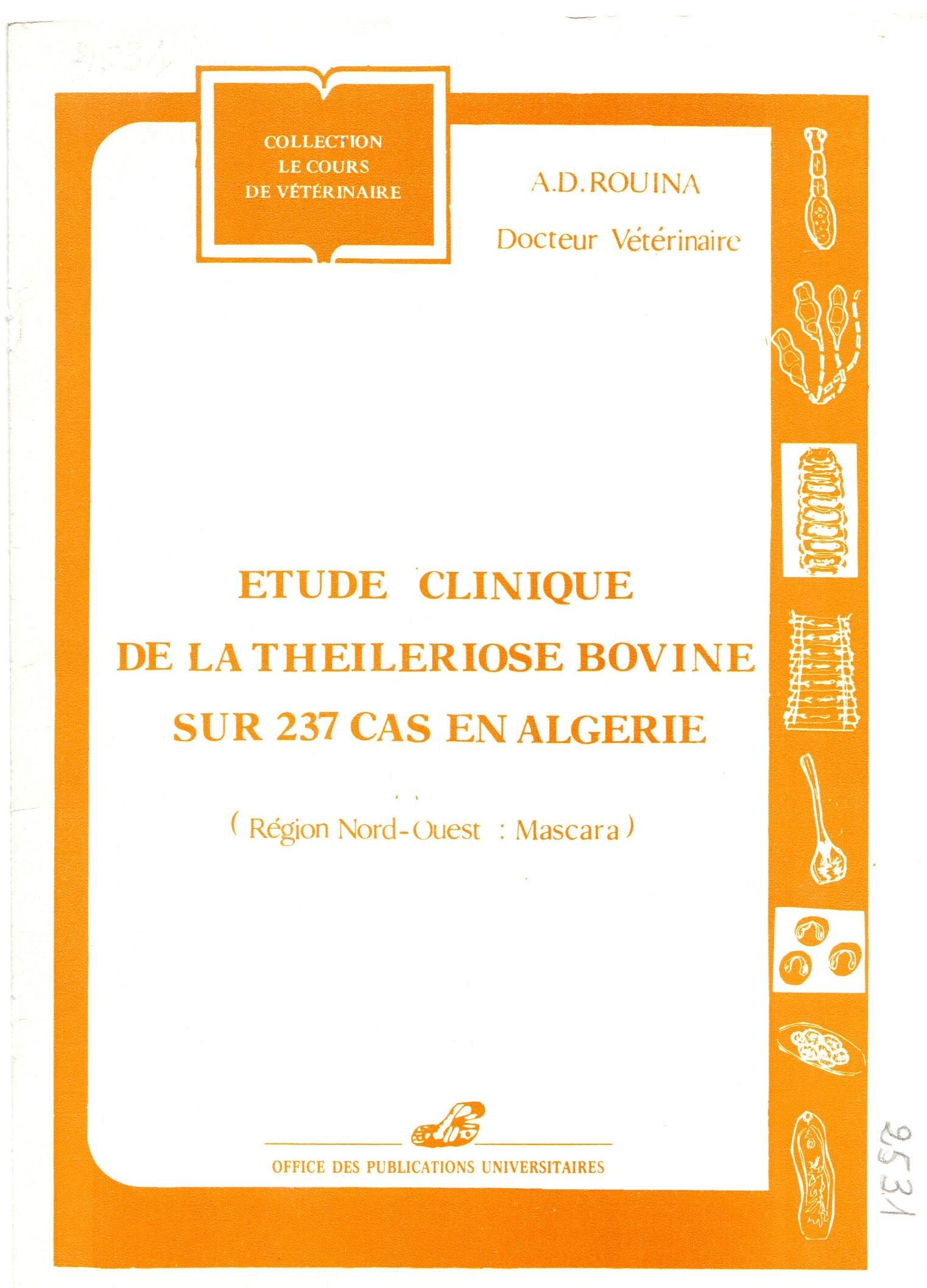 Étude clinique de la théileriose bovine sur 237 cas en Algérie