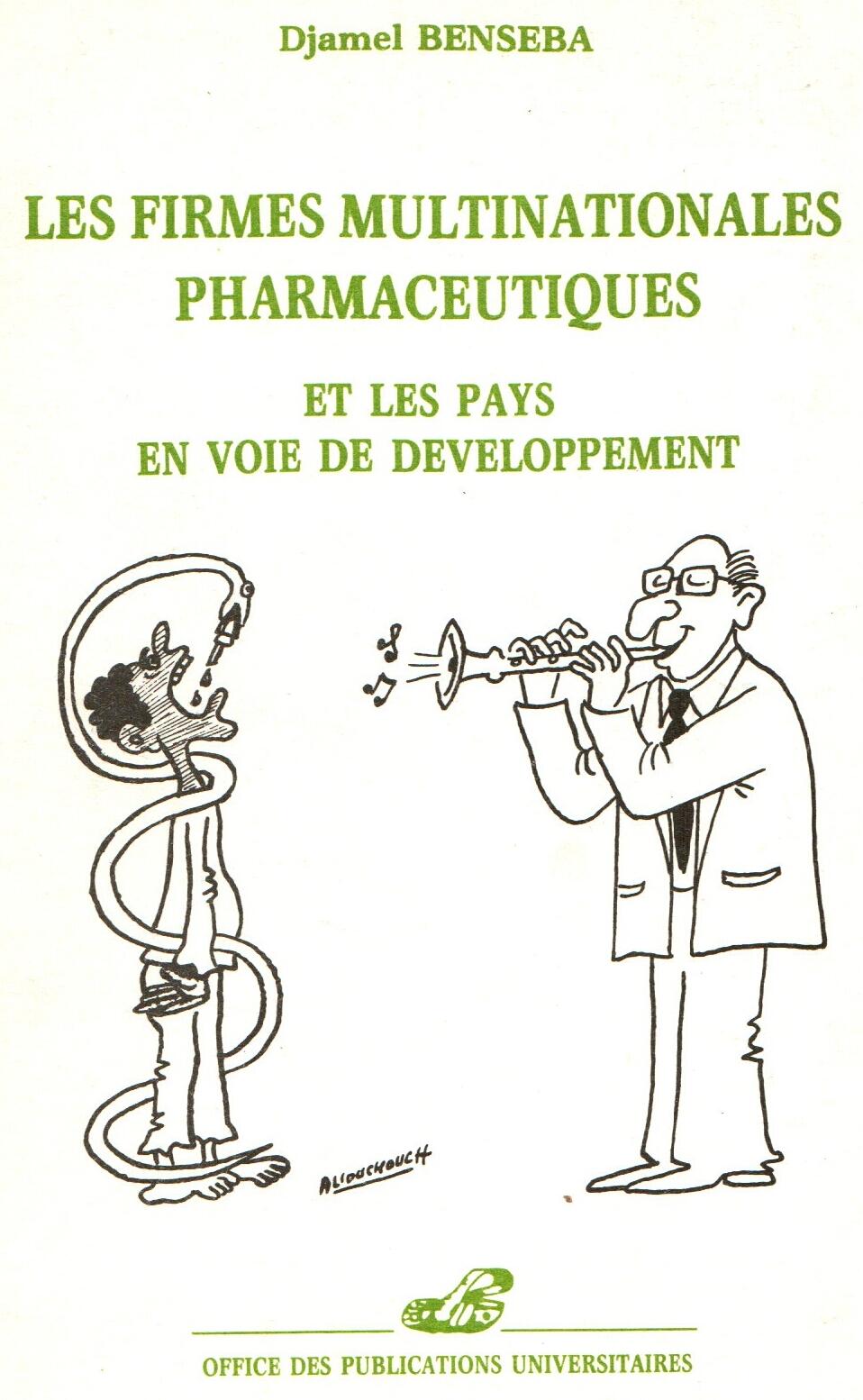 Les firmes multinationales pharmaceutiques et les pays en voie de développement